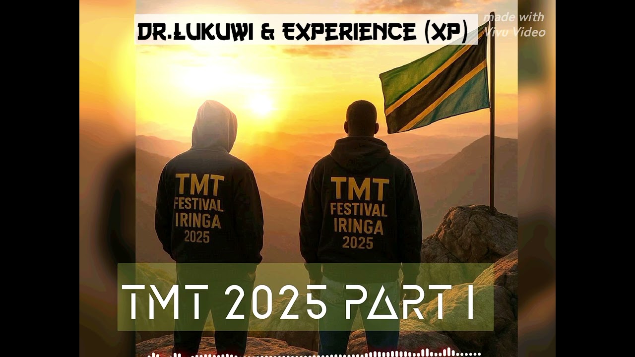 TMT 2025 Part 1 - Experience (Xp) & Dr Lukuwi