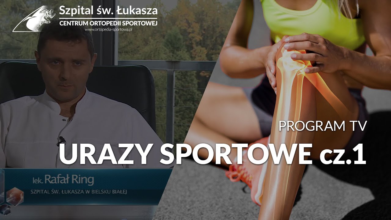Urazy sportowe - Kierunek Zdrowie TVS - cz.1