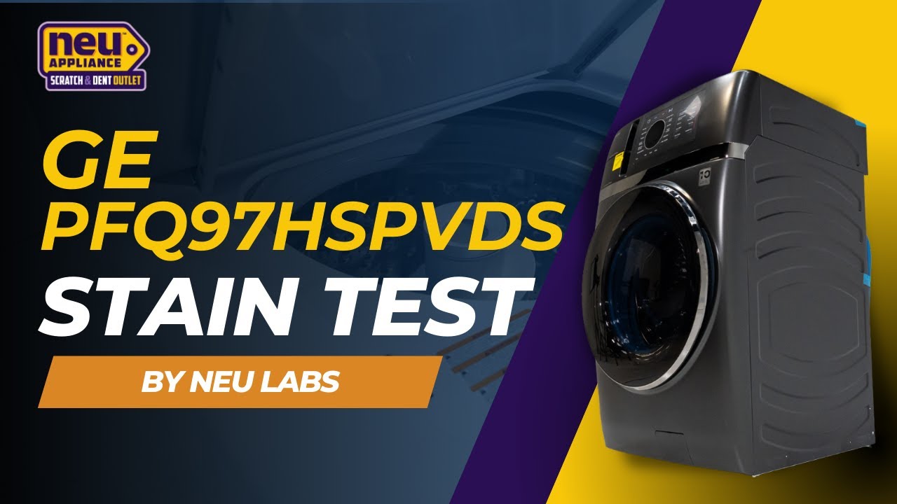 95% Stain Removal! GE Profile UltraFast Combo (PFQ97HSPVDS) | Full Stain & Efficiency Test