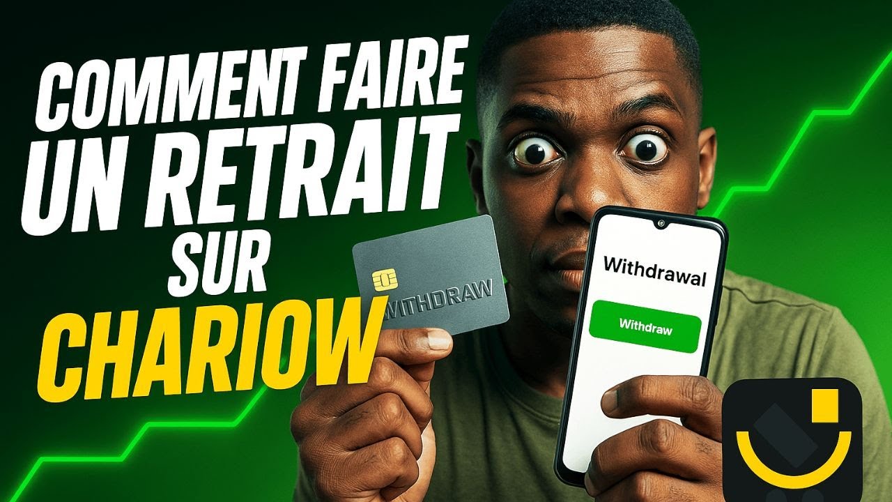 Comment faire UN RETRAIT D'ARGENT sur CHARIOW en 5 MIN