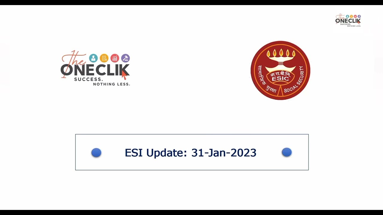 ESI Update | January 2023 | Switching of ESIC Domains | The One Clik