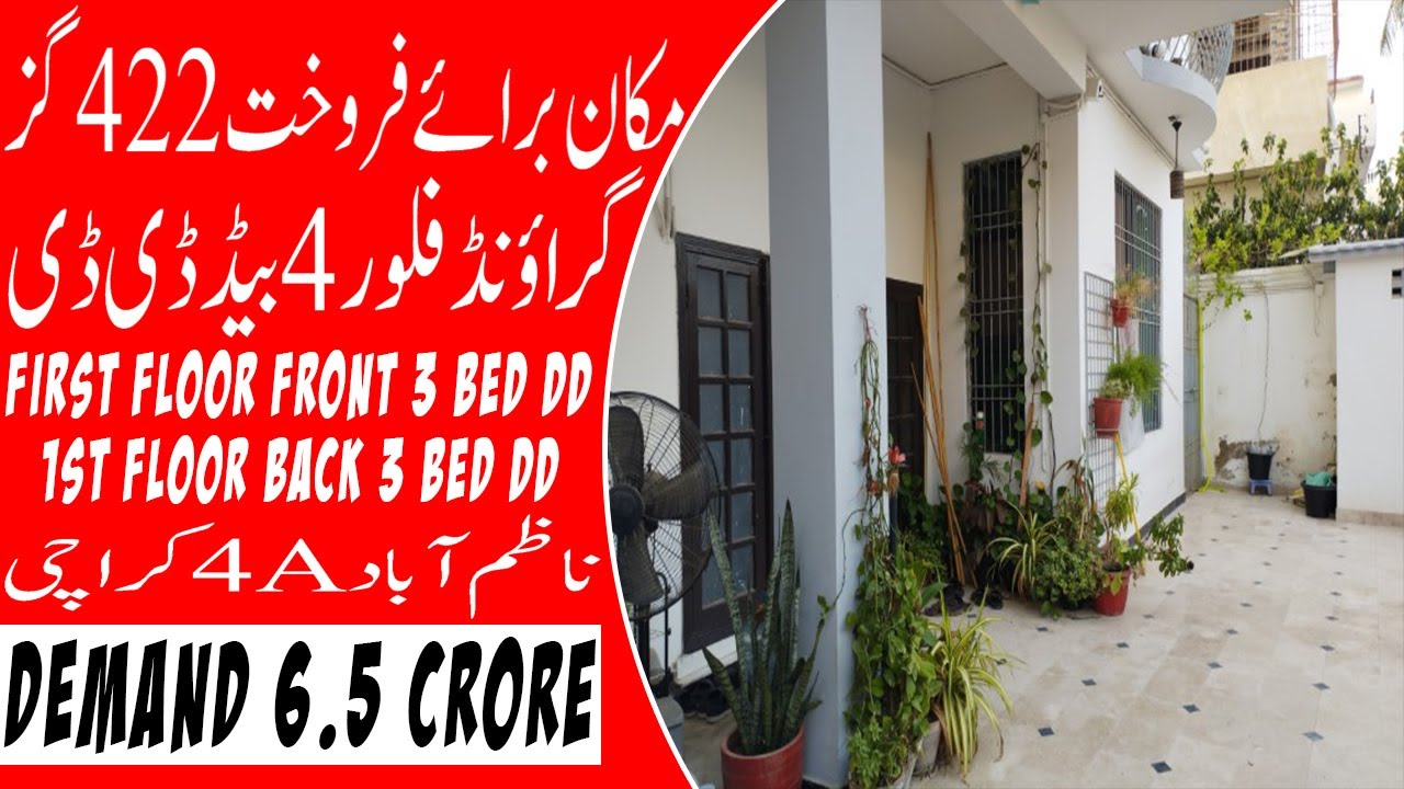 Property For Sale | House For Sale 422 Sq,yards | Nazimabad 4A Karachi