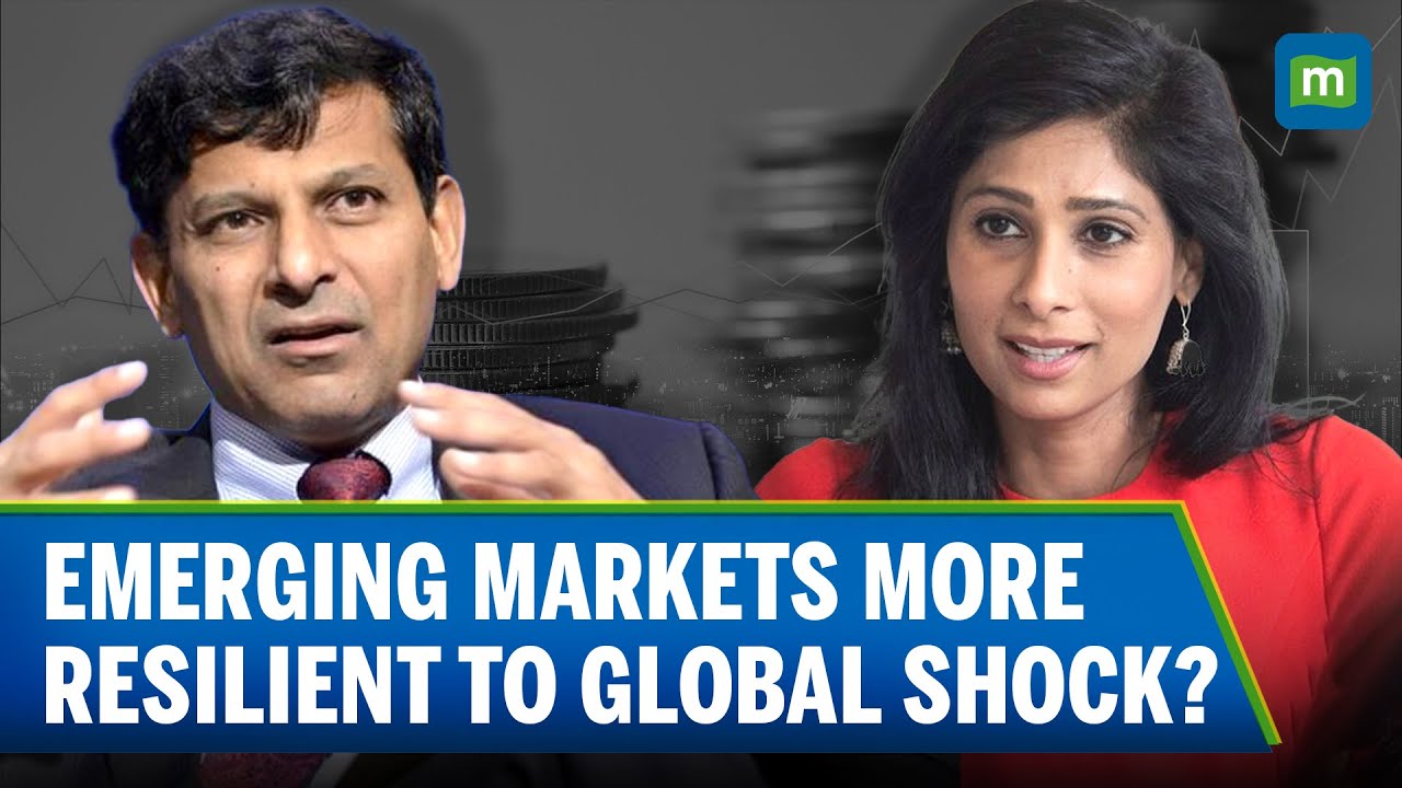 Raghuram Rajan | Gita Gopinath | Why Emerging Markets Like India Are More Resilient To Global Shock