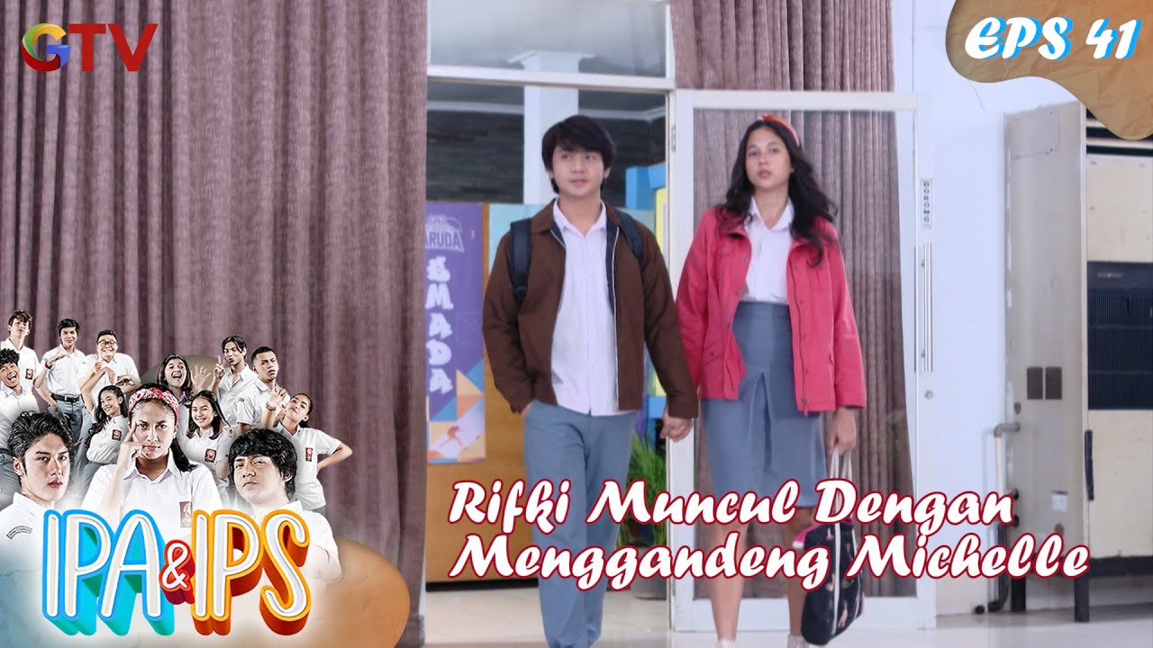 Rifki Muncul Dengan Menggandeng Michelle - IPA & IPS