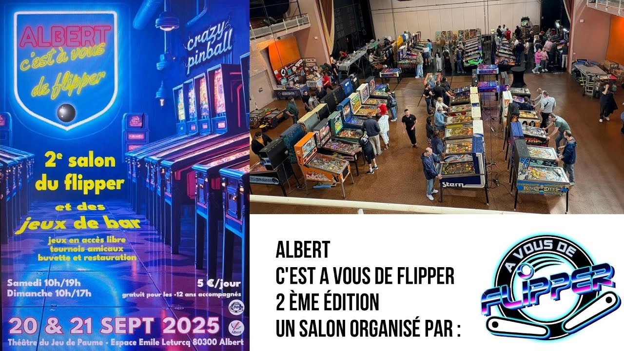 Ma visite au salon du flipper et des jeux de bar d'Albert les 20 et 21 septembre 2025