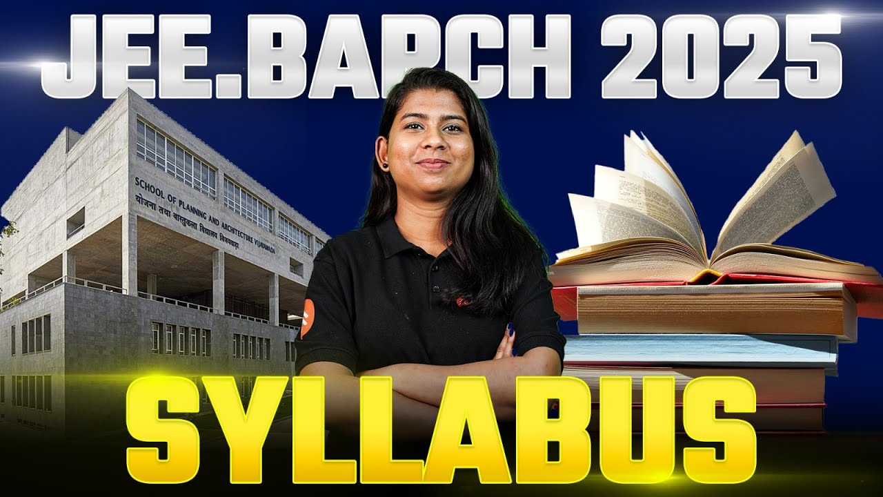 JEE BArch 2025 Syllabus | Complete JEE BArch Syllabus Guide - CreativeEdge