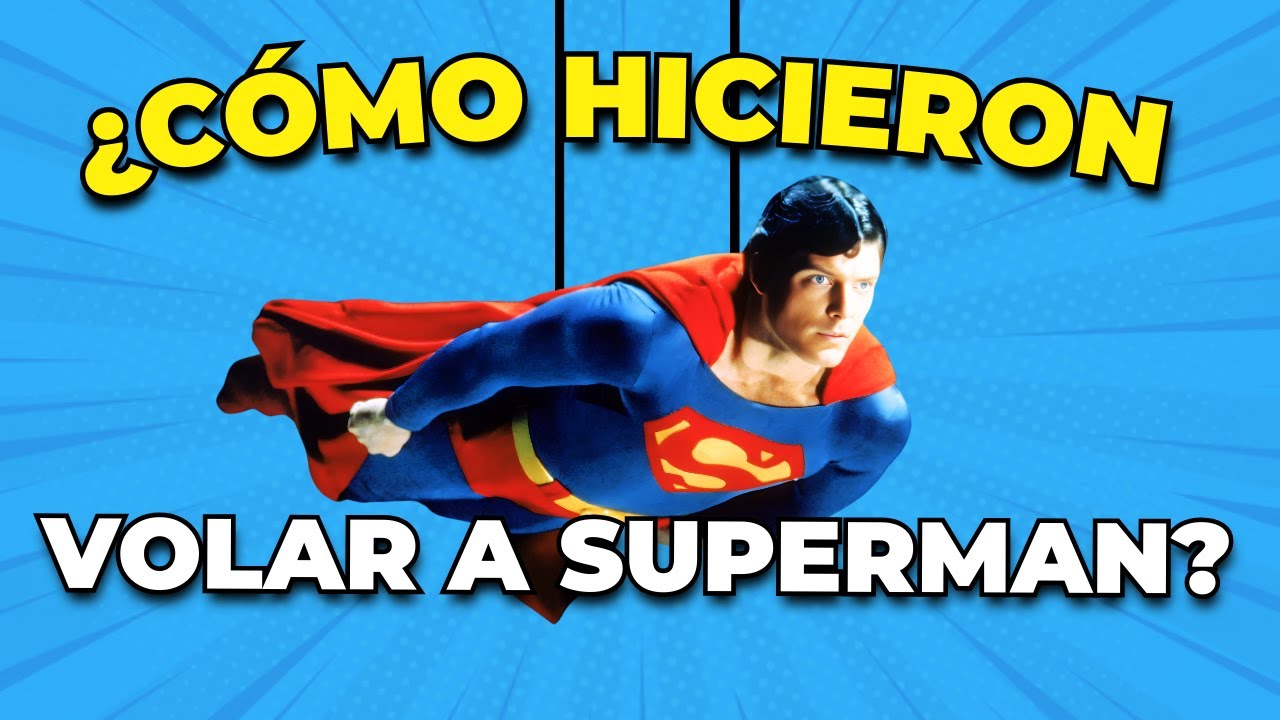 Los Bastidores Polémicos de Superman y el Truco que lo Hizo Volar