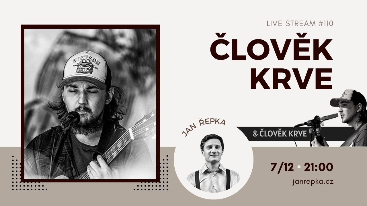 Live stream #110 - Člověk krve