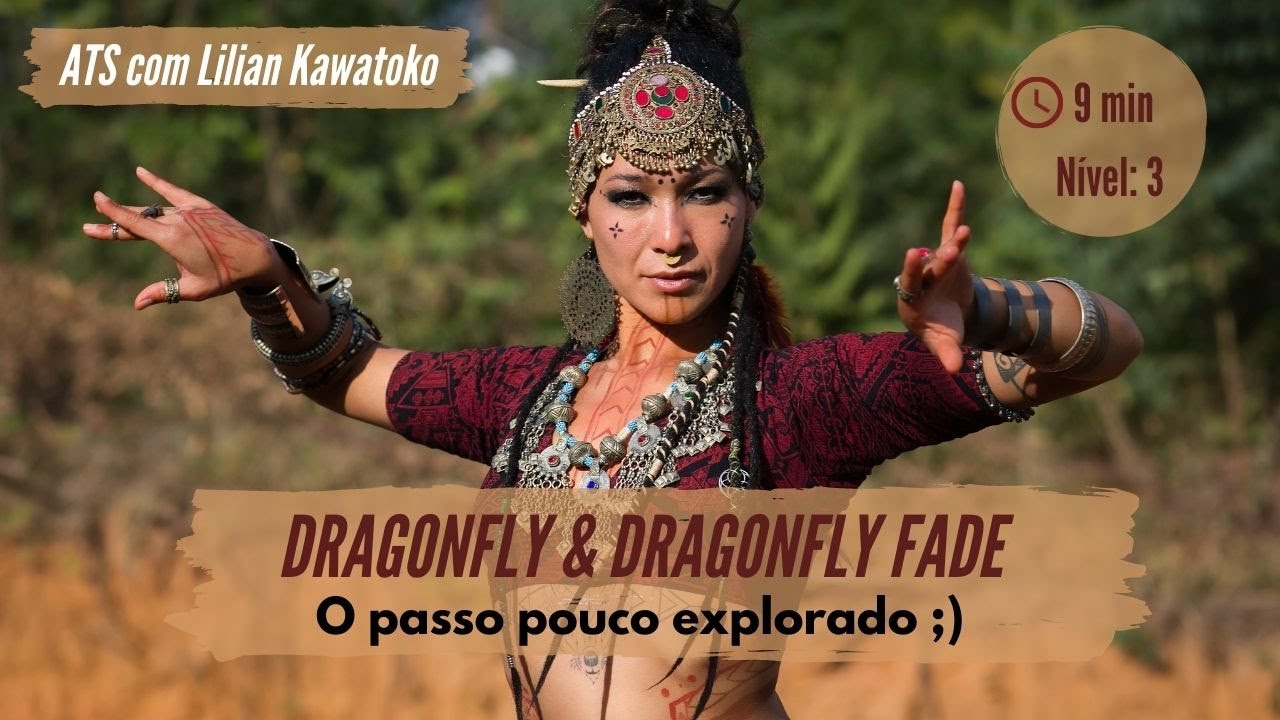 Dance Tribal | ATS - Dragonfly - O passo pouco explorado - Tutorial 9 minutos