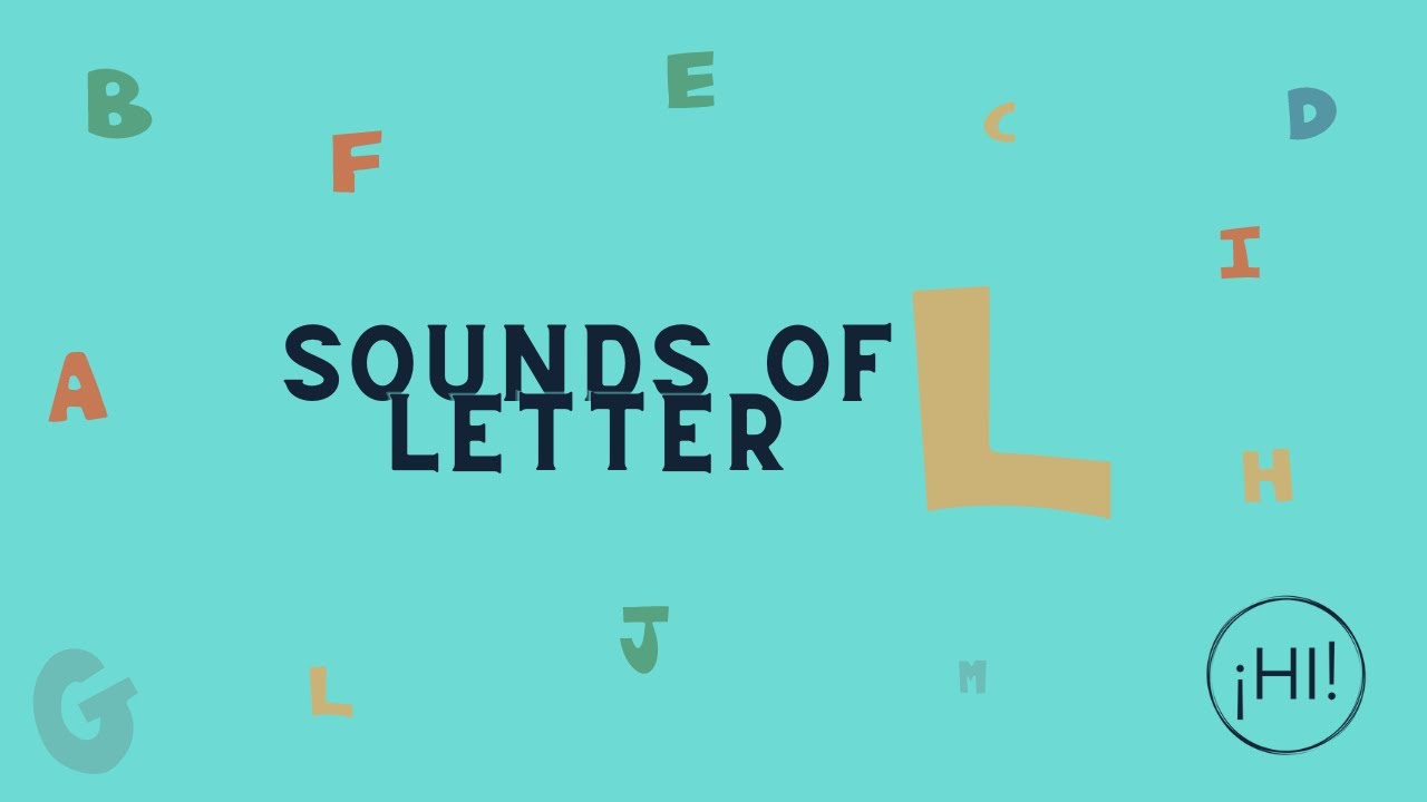 Sonidos de la Letra L- English Pronunciation