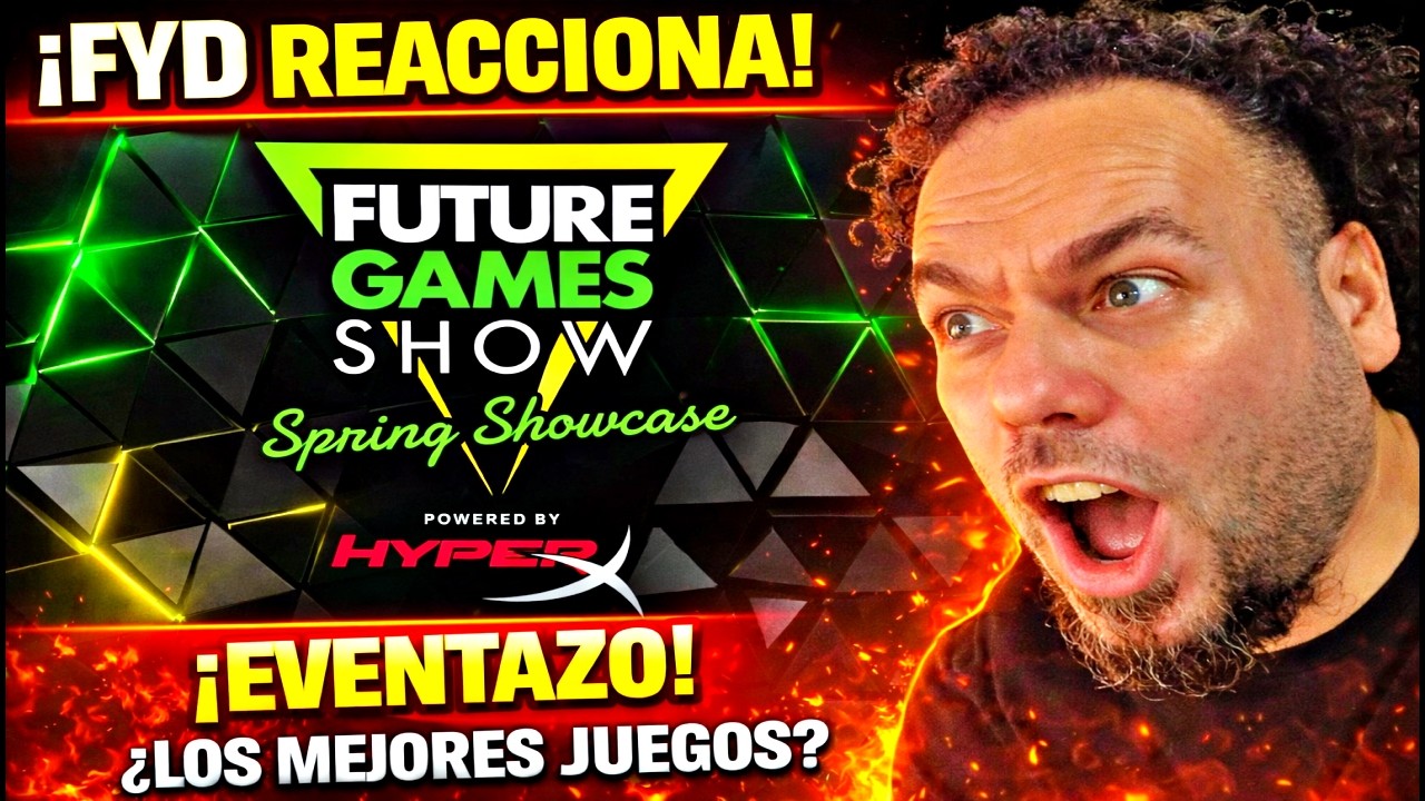 Future Games Show 2026 👀 Los NUEVOS juegos | FYD REACCIONA - XBOX HELIX MANDA LA ACTUALIDAD PS6 FAIL