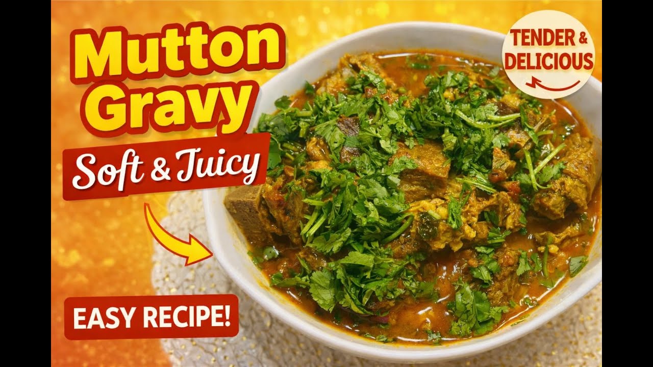 Mutton Gravy Recipe | Soft & Juicy Mutton Curry at Home 🍛 | Taste Trails