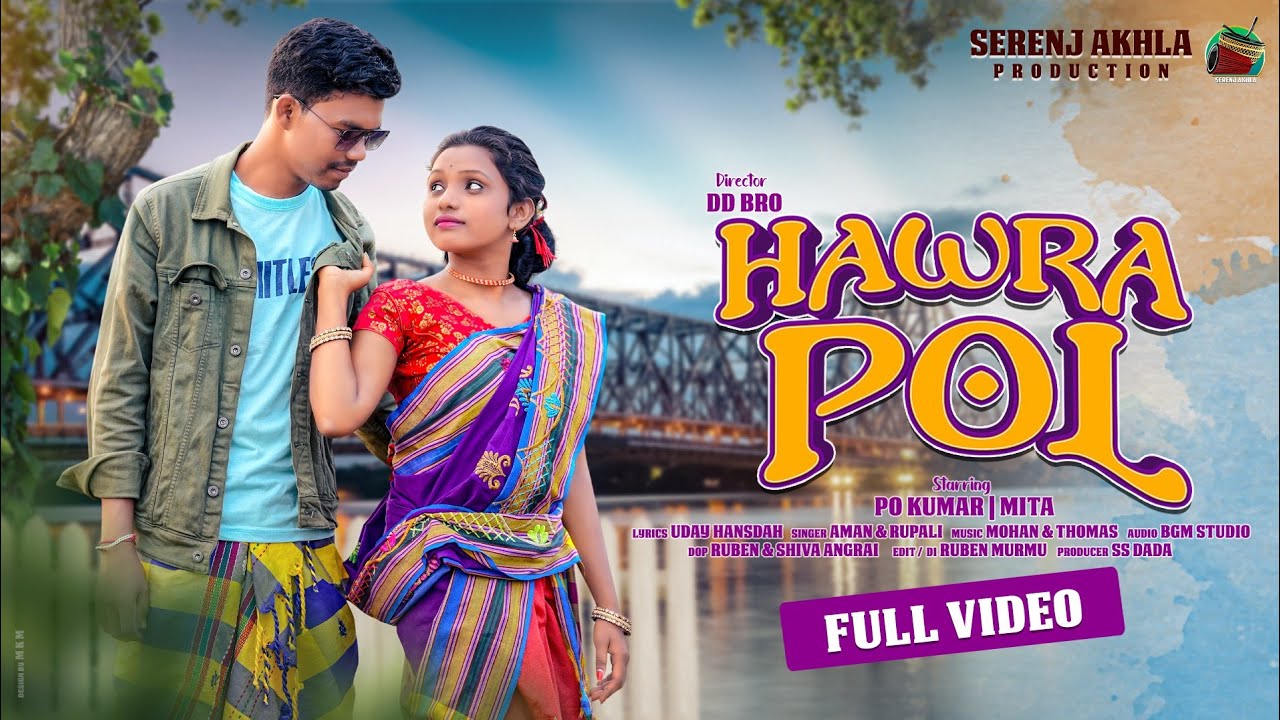 HAWRA POL//NEW SANTALI VIDEO SONG//FULL VIDEO//PO KUMAR & MITA//2022