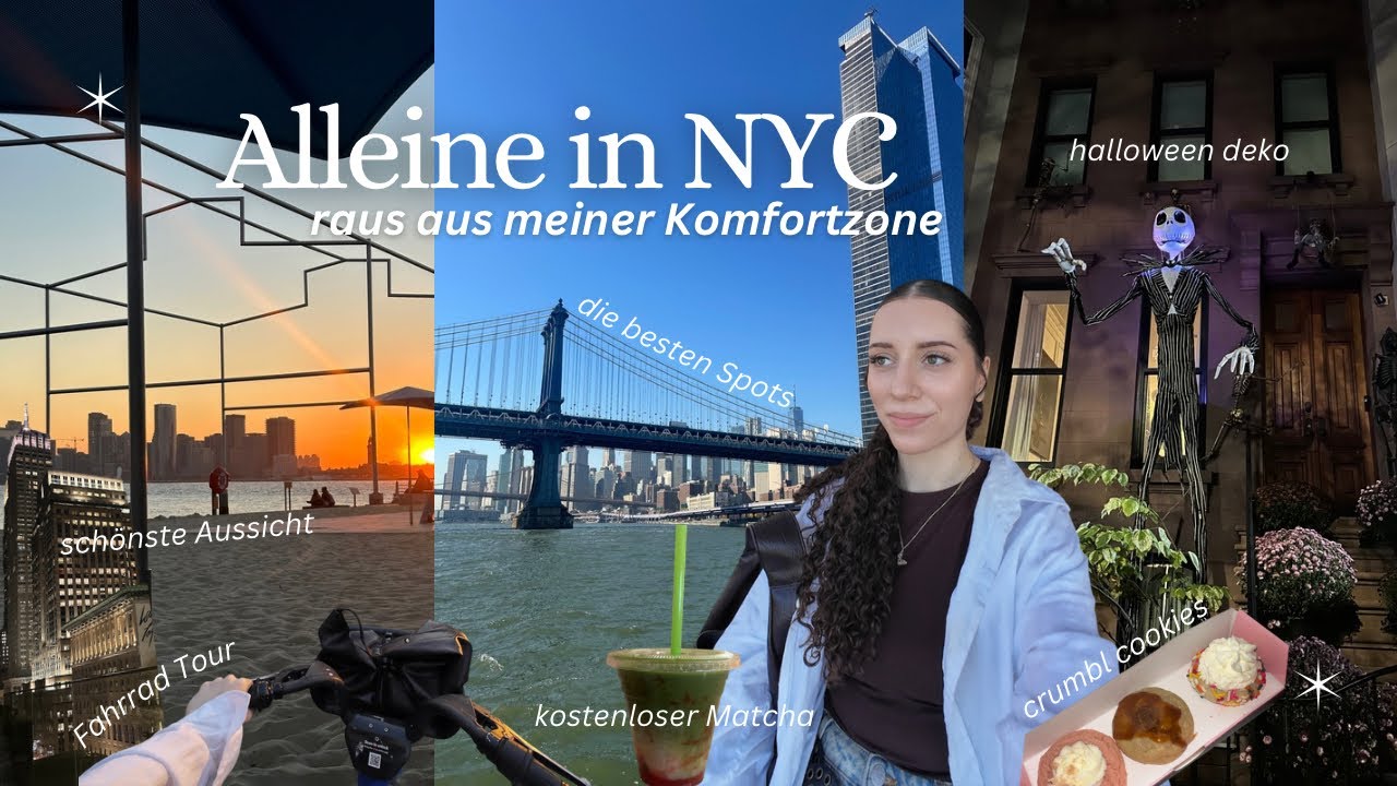 Allein mit 21 in NYC | Ängste überwinden & raus aus meiner Komfort Zone | die besten Spots der Stadt