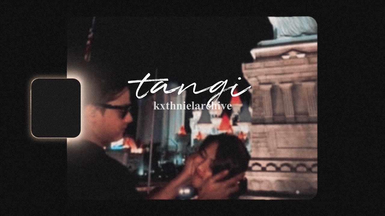 tangi in 1 minute & 30 seconds | kathniel