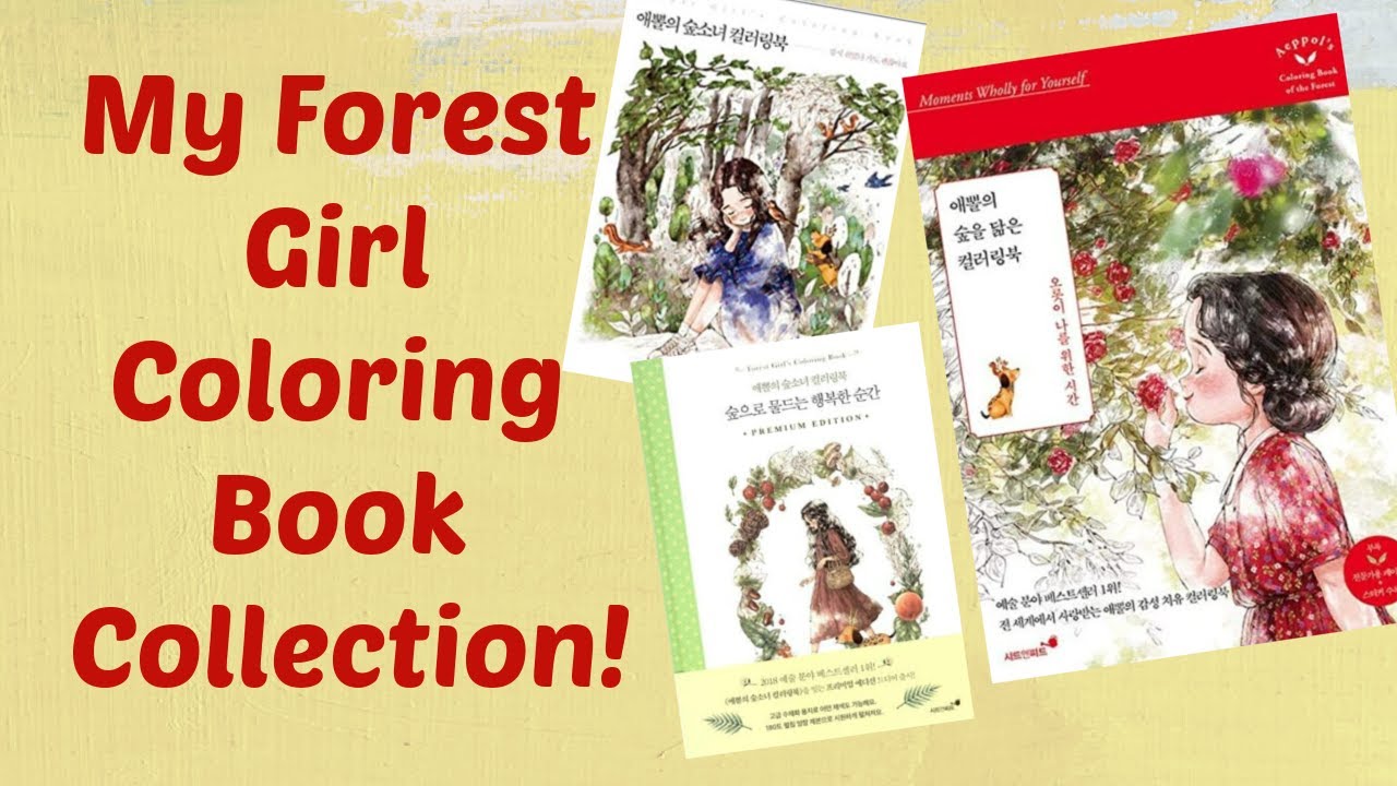 My Forest Girl Coloring Book Collection