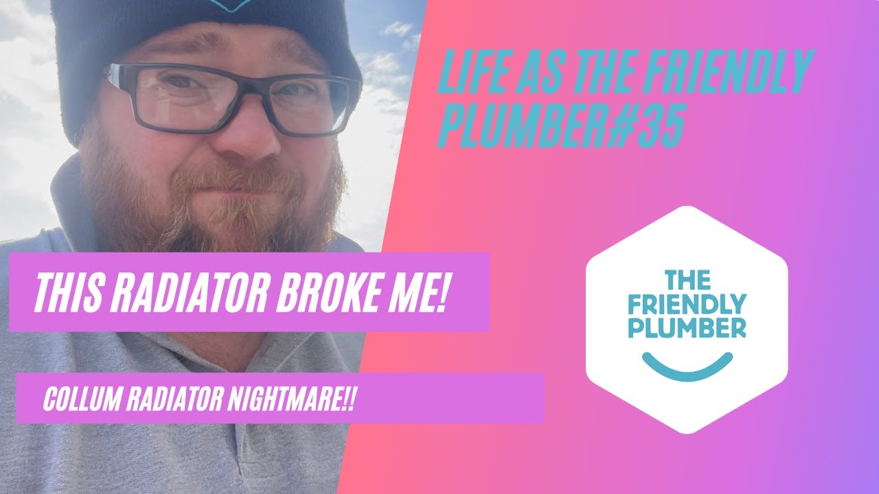 Life as the Friendly Plumber EP.35   This Radiator broke me! - massive issues with column radiators!