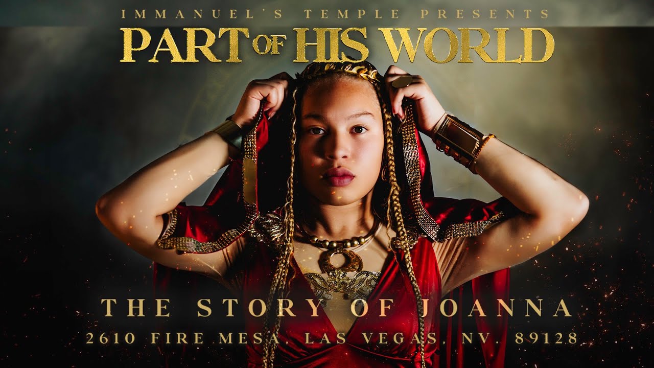 Immanuel's Temple Presents: Part of His World