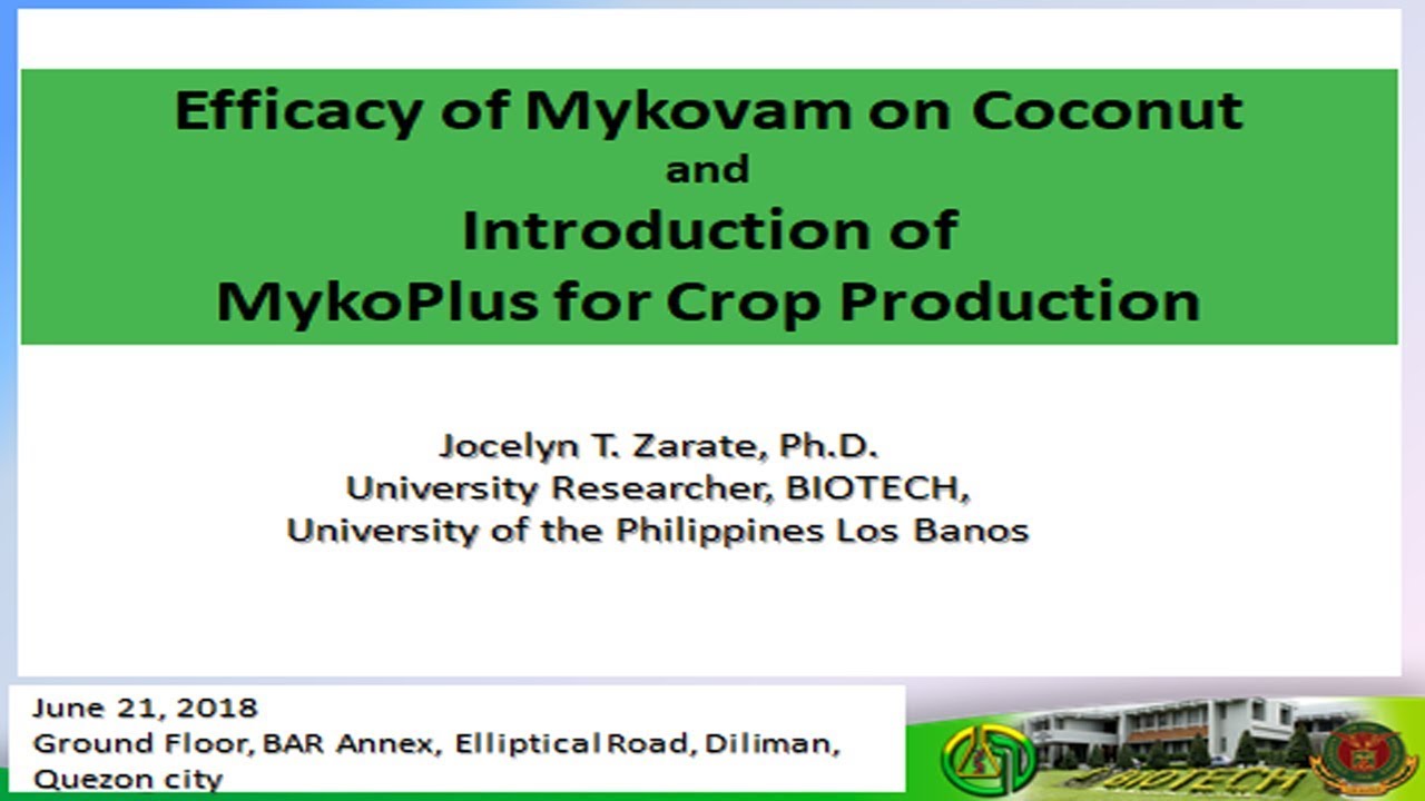 Efficacy of Mykovam on Coconut and Introduction of MykoPlus for Crop Production