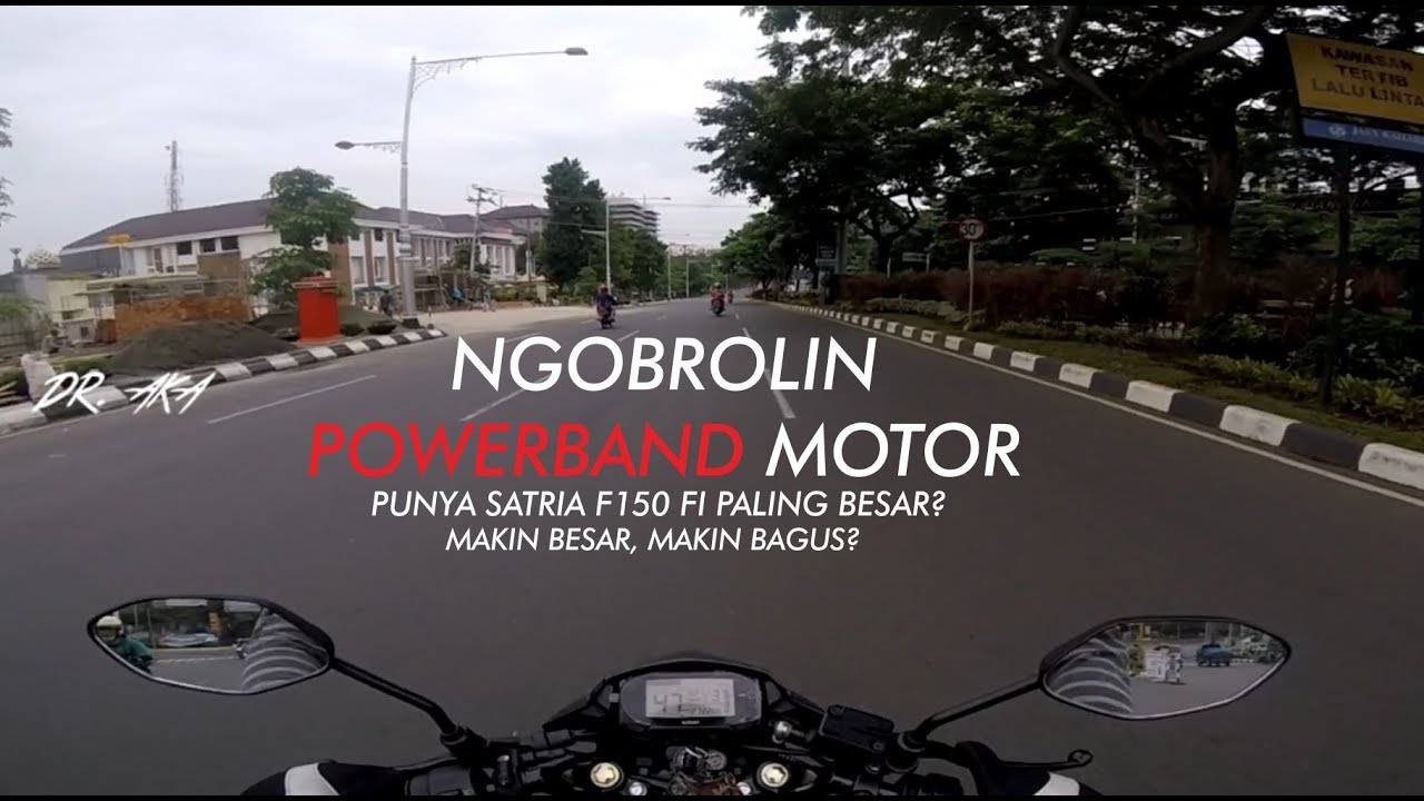 NGOBROLIN POWERBAND DI MOTOR | MAKIN BESAR MAKIN BAGUS ?