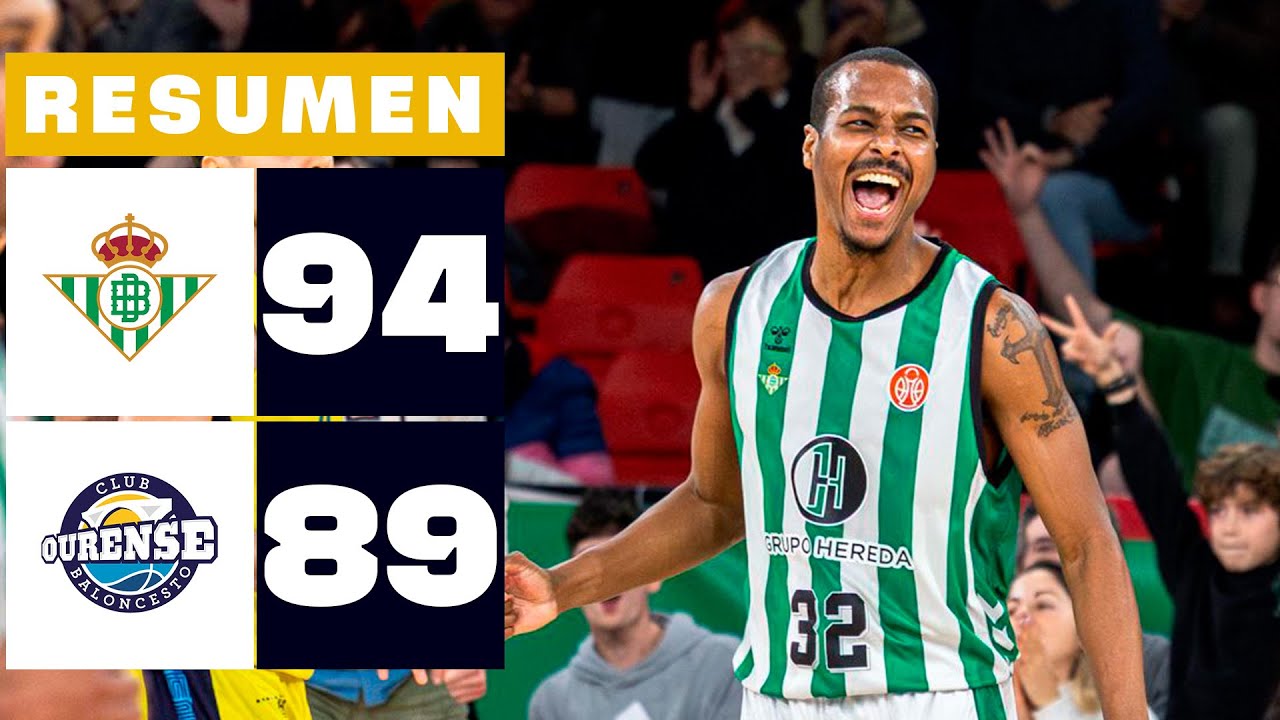 REAL BETIS BALONCESTO 94-89 AIR CARGOBOOKING OURENSE | RESUMEN PRIMERA FEB