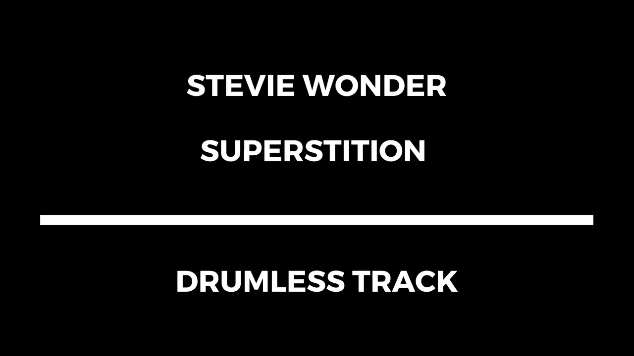 Stevie Wonder - Superstition (drumless)