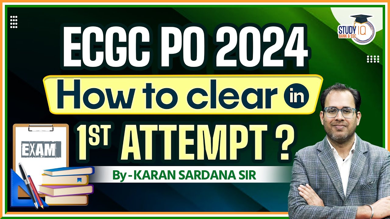 ECGC PO 2024 Preparation | ECGC PO 2024 | ECGC PO 1st Attempt Preparation Strategy By Karan Sir