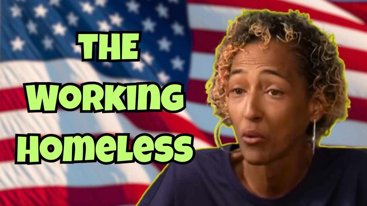 The Death of the American Dream: Working but Homeless.