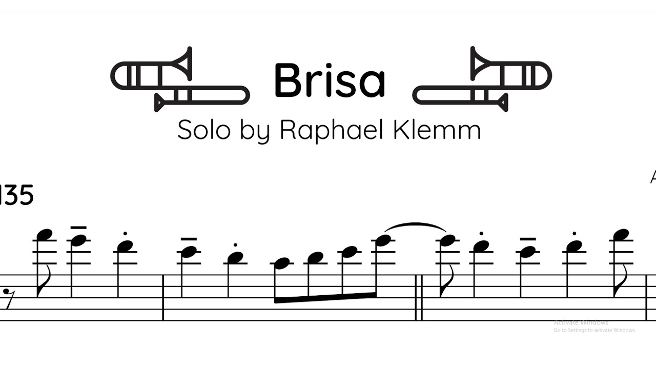 Raphael Klemm - Trombone Solo Transcription (Brisa)
