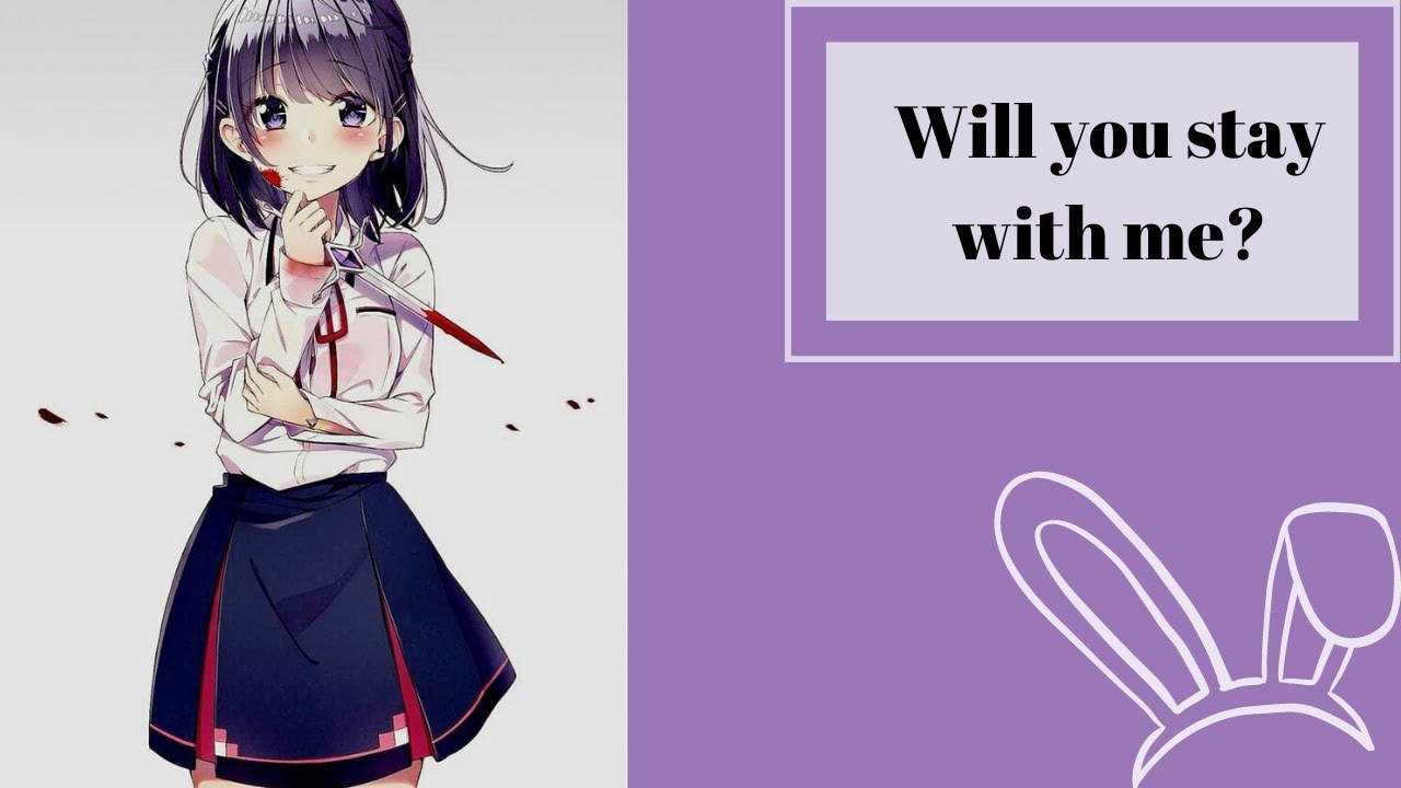 Will you stay with me? Yandere ASMR NARRATIVE