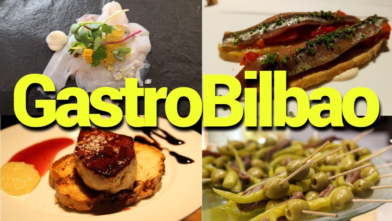 ¡Bilbao Gastronómico!