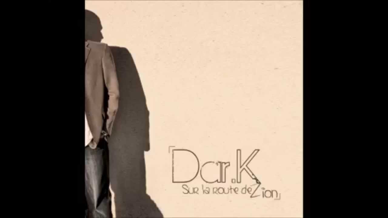 Dar.K_Sur la route de Zion