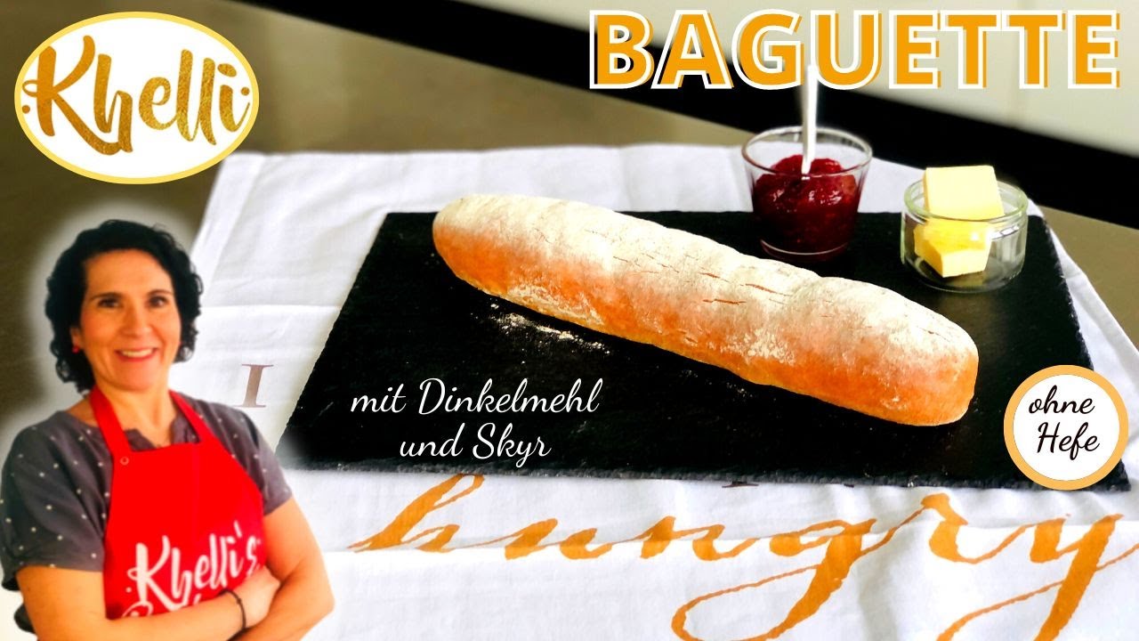 Dinkel-Baguette mit Skyr/Baguette selber backen/ ohne Hefe/ einfach und schnell/Khellis Backwelt