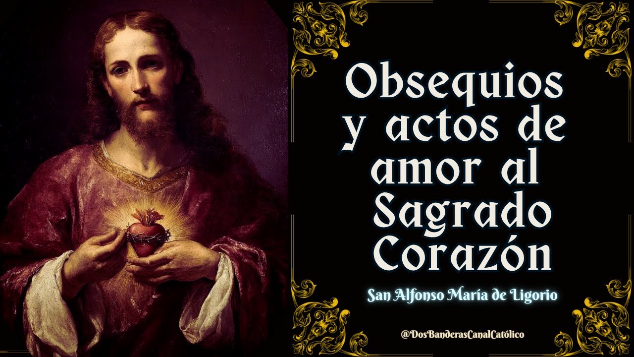 Actos de amor al Sacratísimo Corazón
