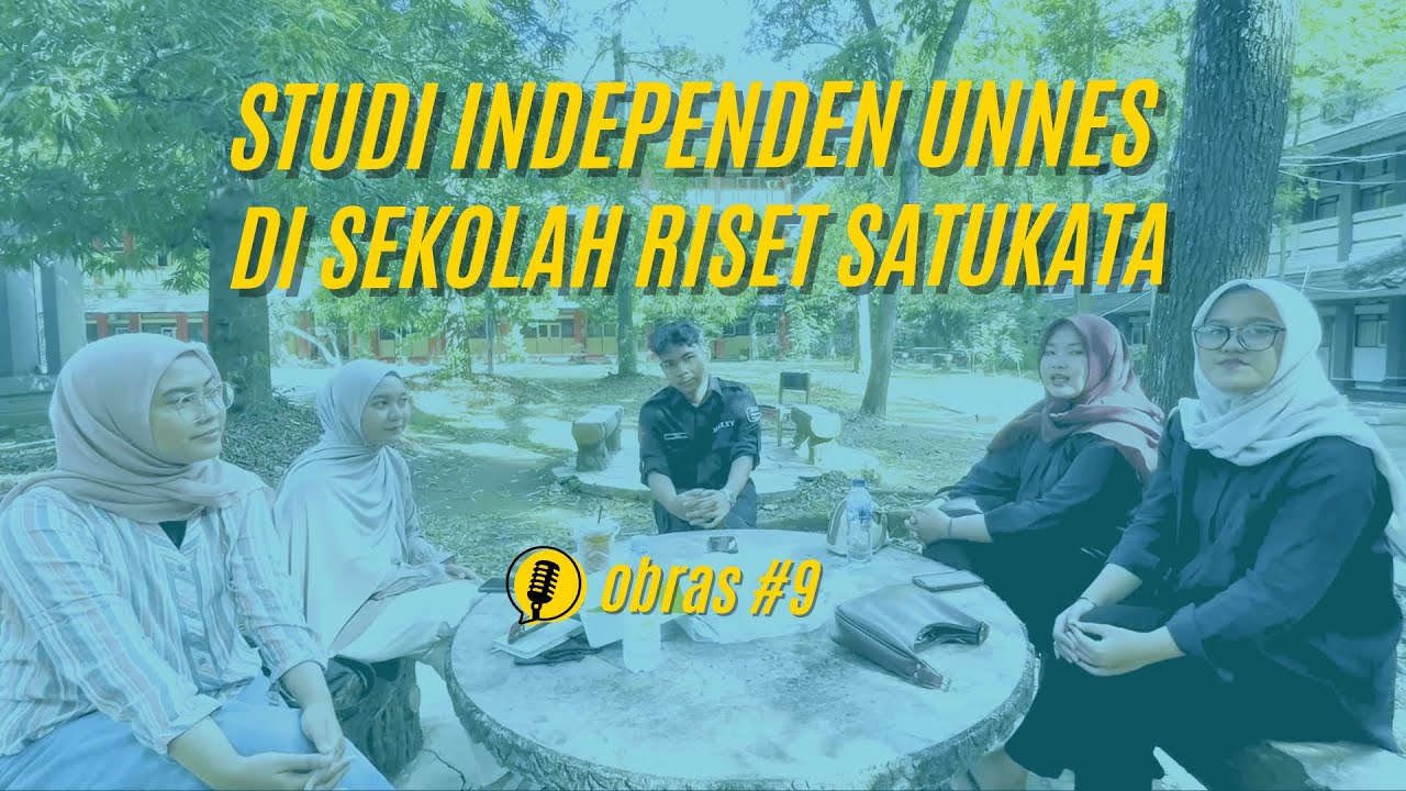 Obras#9 Studi Independen UNNES di Sekolah Riset Satukata