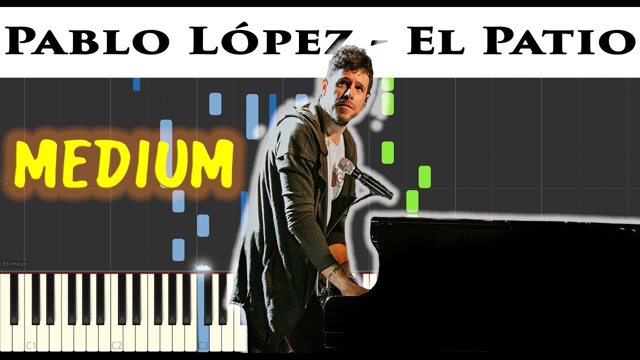 Pablo López - El Patio | Synthesia Piano Tutorial + Sheet by James Morrison BCN
