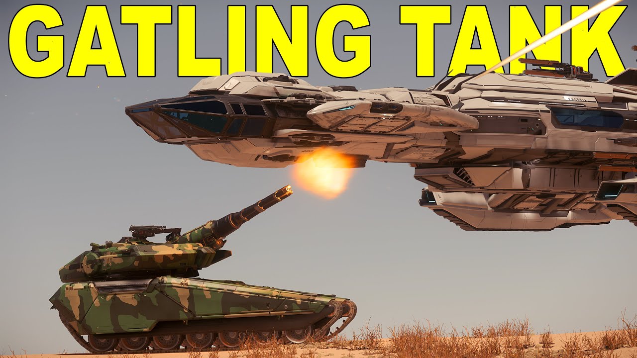 Новый танк Гатлинга &mdash; РАЗРЫВ! Star Citizen