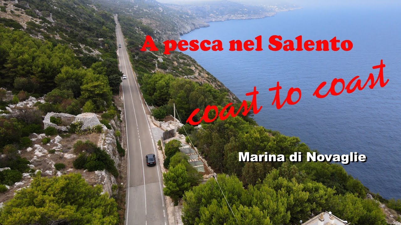 A pesca nel Salento coast to coast 