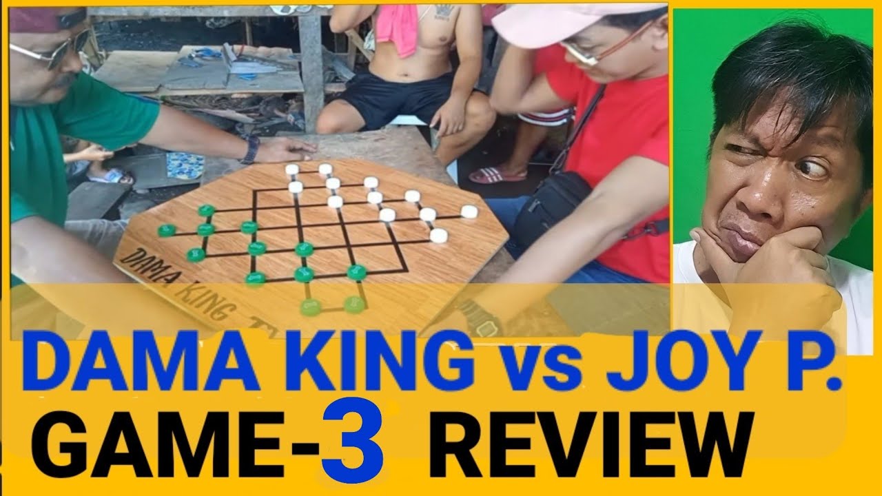 REVIEW DAMA BATTLE GAME-3 DAMAKING vs JOY PAGADIAN