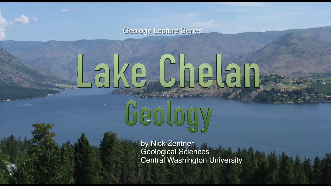 Lake Chelan Geology