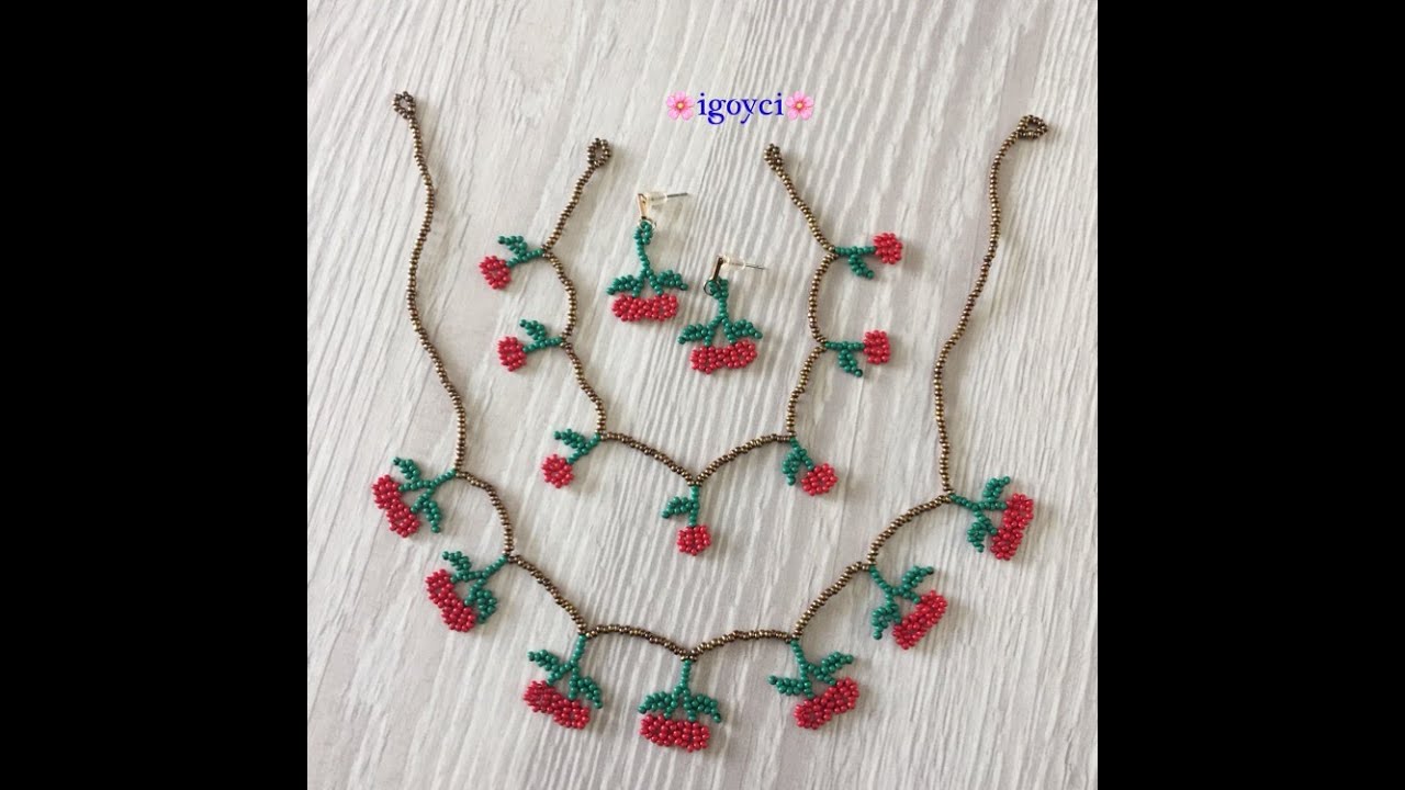Kirazlı Kolye, Halhal, Küpe Yapımı (Cherry necklace anklet earrings making)