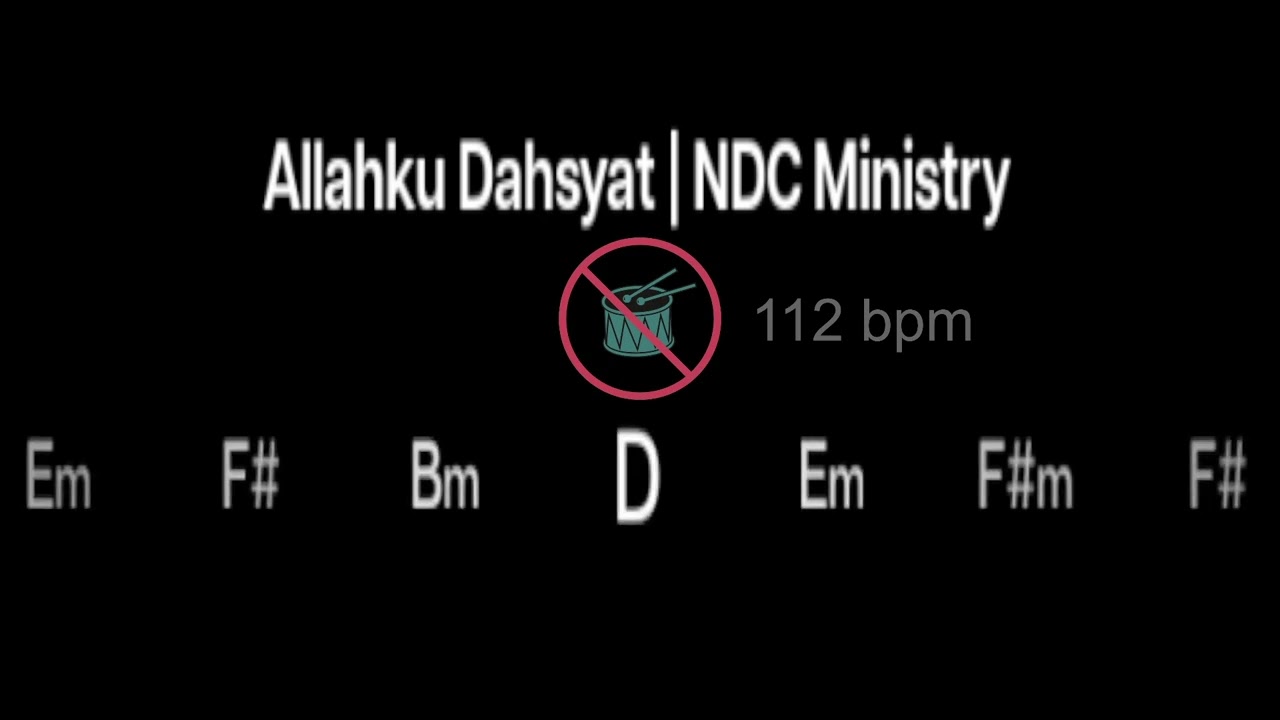 Allahku Dahsyat | NDC Ministry Re-Arrangement Drumless No Drum Tanpa Drum Cover + Metronome