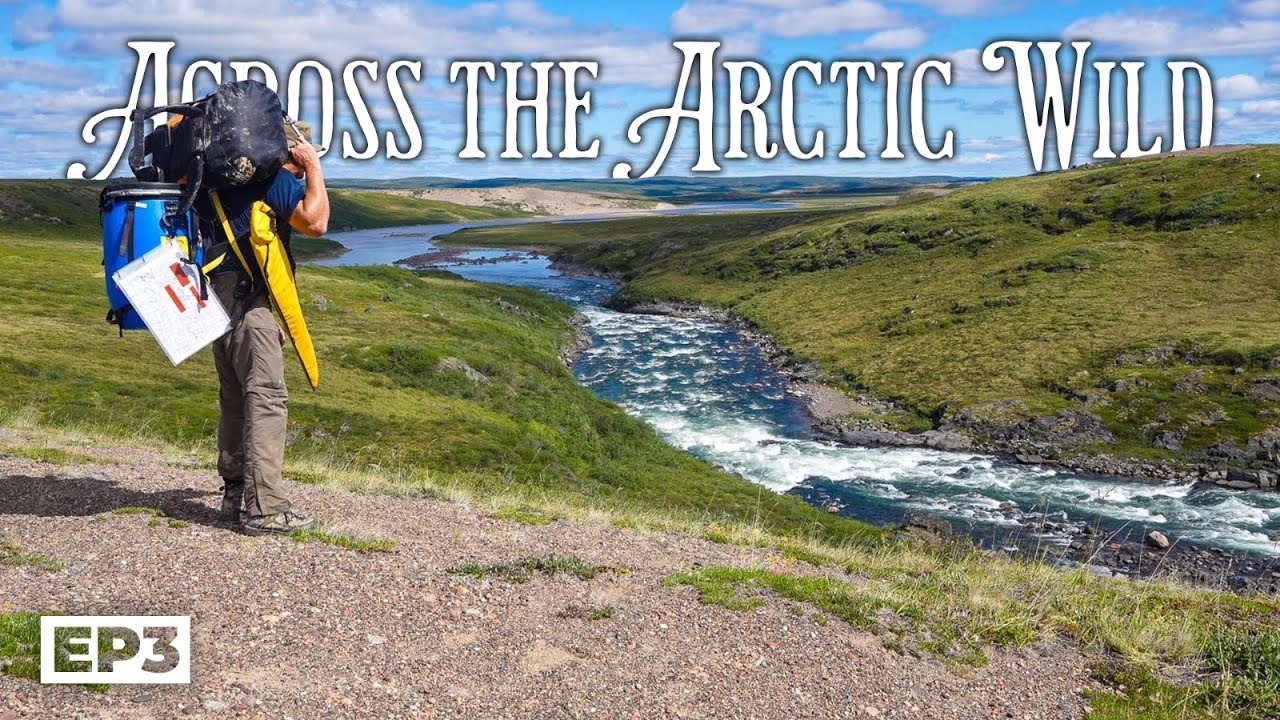 Across the Arctic Wild | 20-Days Through the Barren Grounds to the Arctic Ocean - E.3 - Low Water