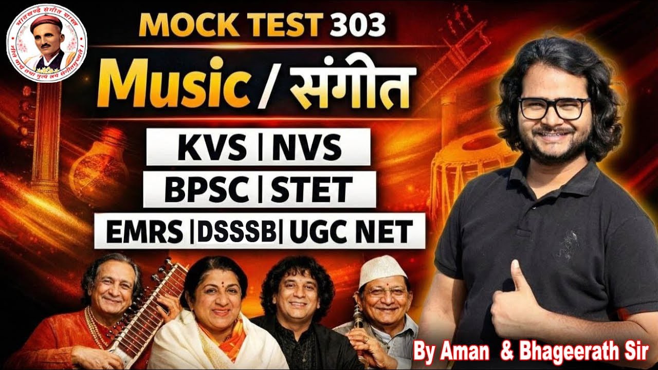 🚀 MUSIC MOCK TEST - 303 | Sangeet Shastra Theory MCQs for UGC NET, KVS, NVS & TGT Exams