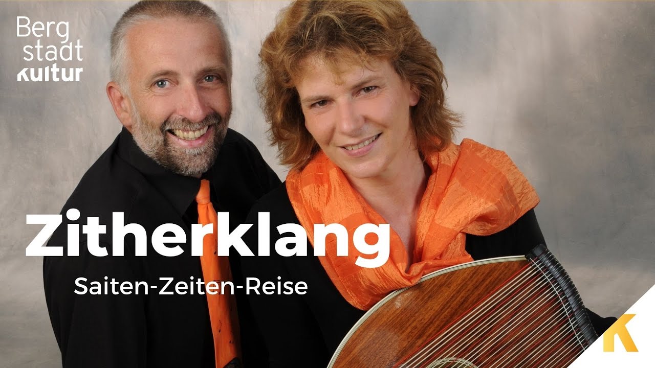 Bergstadtkultur - Zitherklang