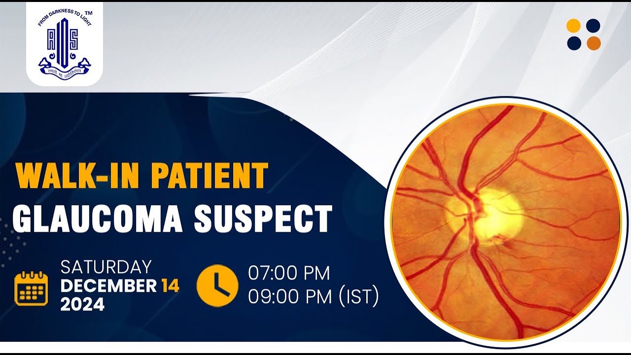 WALK-IN with GLAUCOMA SUPECT
