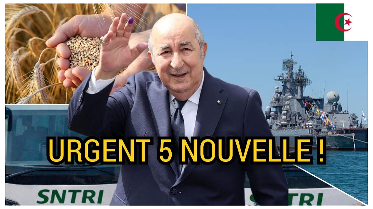 5 nouvelle importante en Algérie aujourd'hui