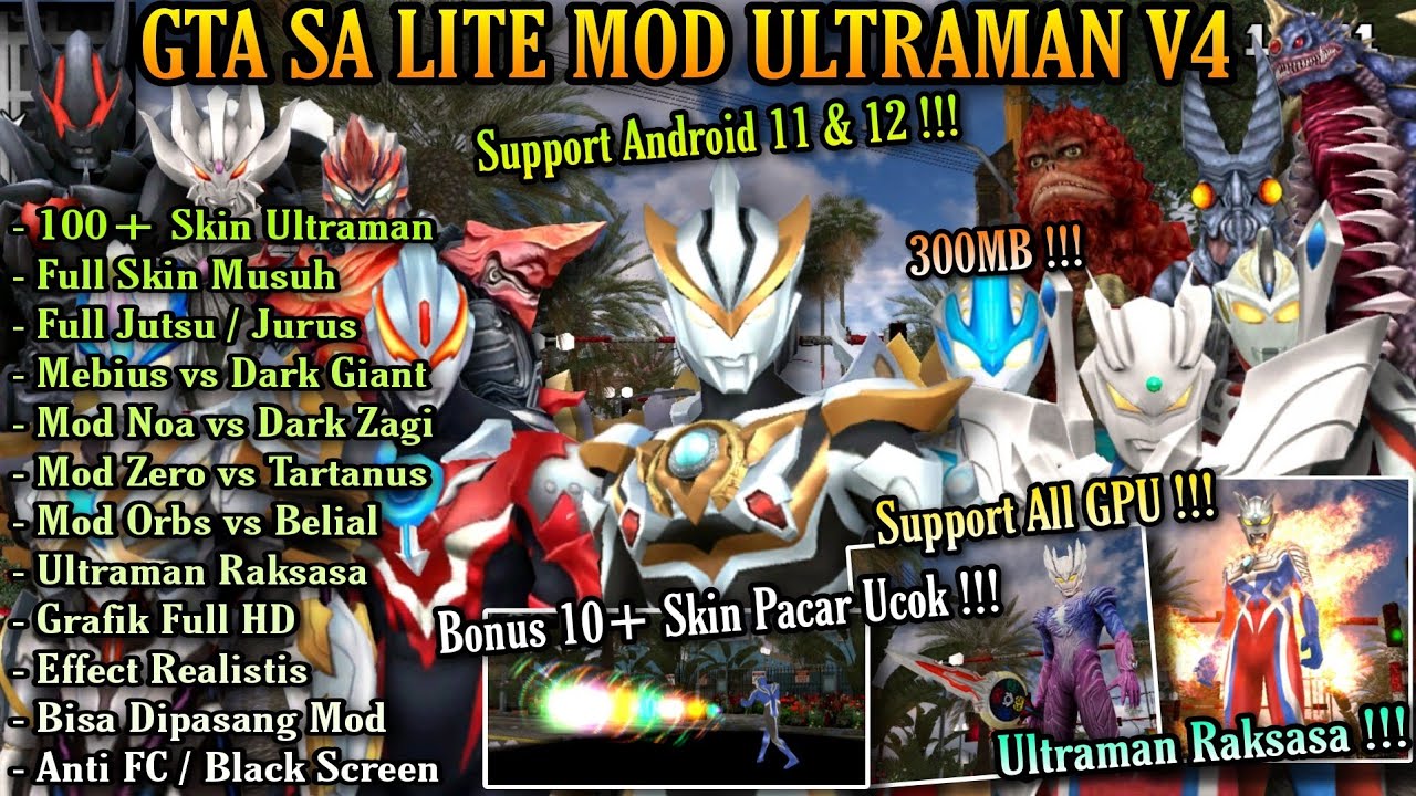 300MB! GTA SA LITE MOD ULTRAMAN V4 TERBARU DI ANDROID || GTA SA ULTRAMAN