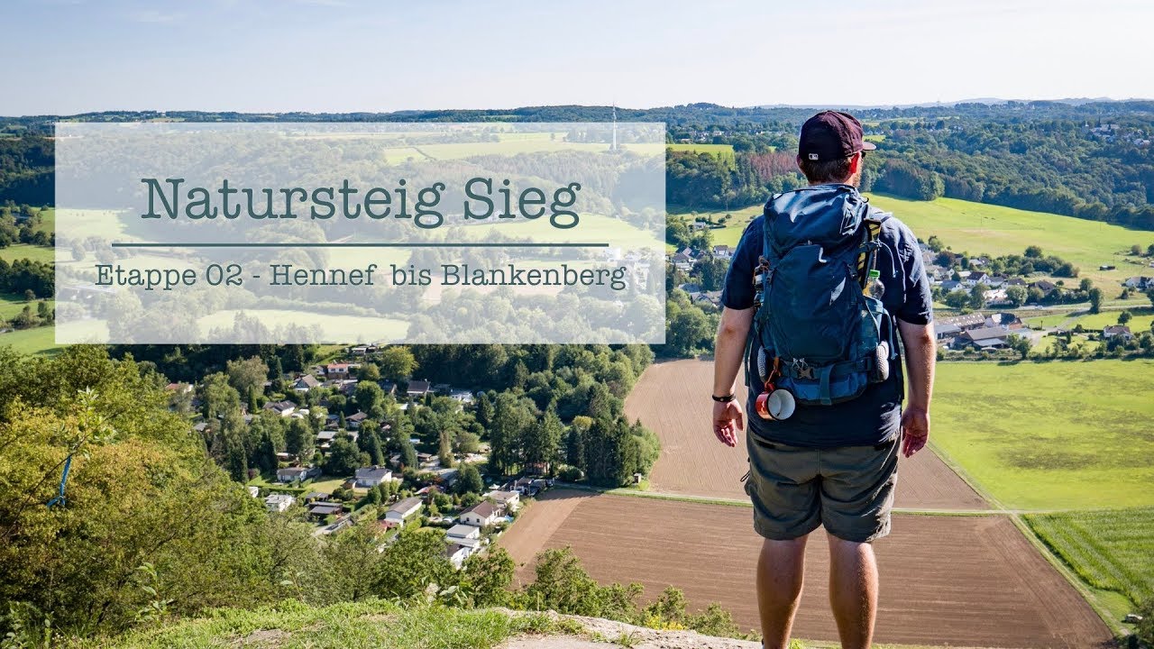 Natursteig Sieg // Etappe 02 - Hennef nach Blankenberg