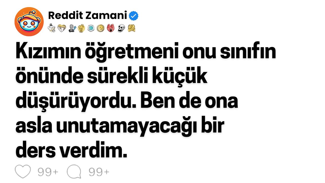 Kızımın öğretmeni onu sınıfın önünde sürekli küçük düşürüyordu. Ben de ona asla unutamayacağı bir...